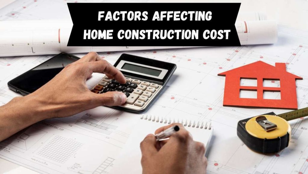 Home Construction Cost